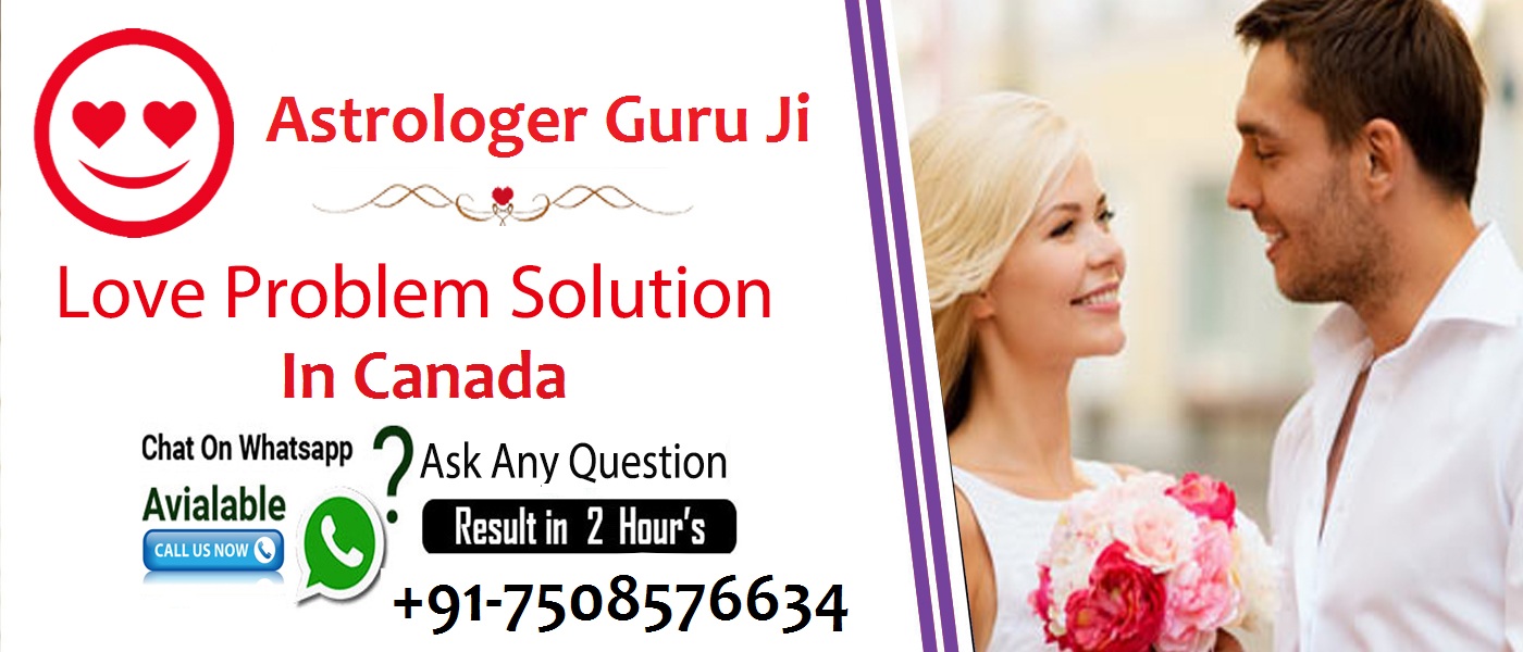 Love Problem Solution in Canada